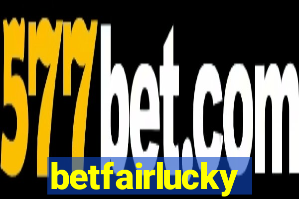 betfairlucky