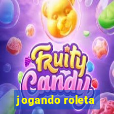 jogando roleta