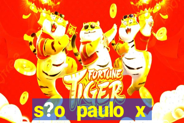 s?o paulo x cruzeiro palpite