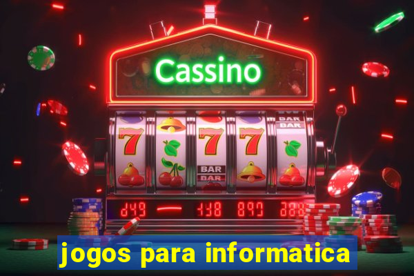 jogos para informatica