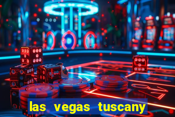 las vegas tuscany suites & casino