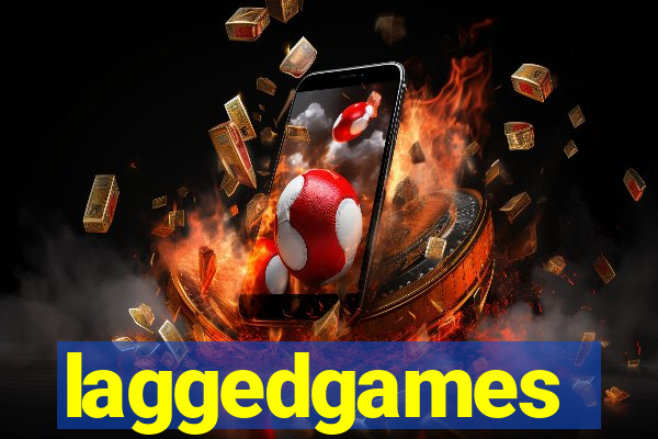 laggedgames