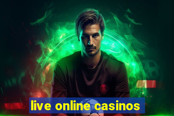 live online casinos