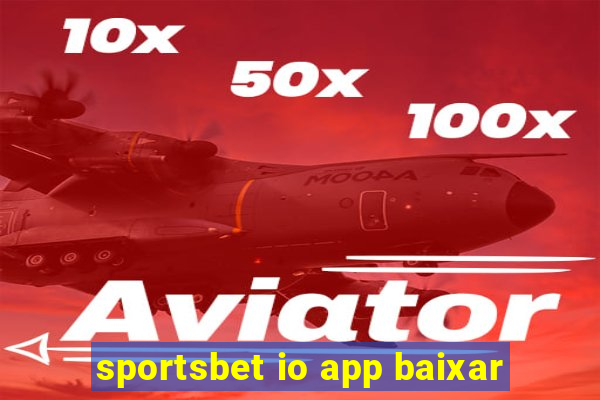 sportsbet io app baixar