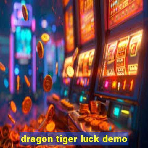 dragon tiger luck demo