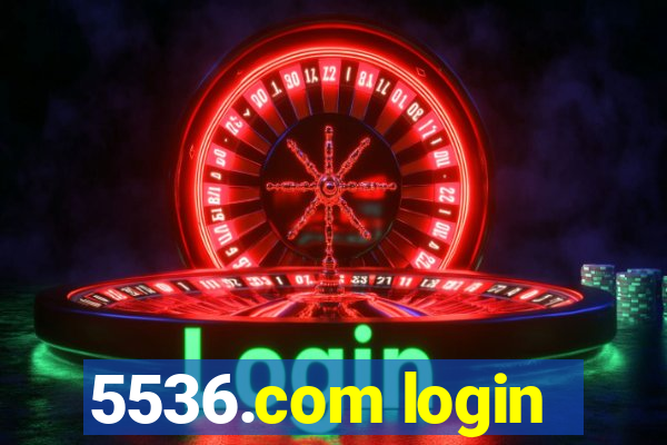 5536.com login