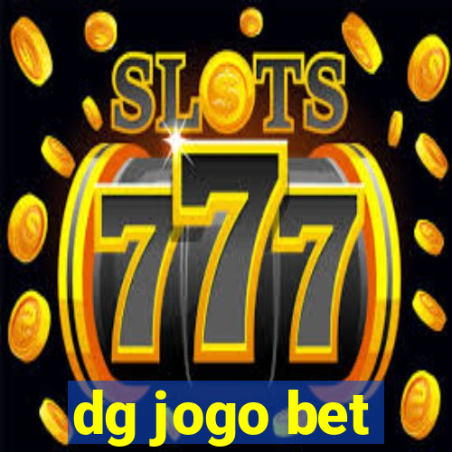 dg jogo bet