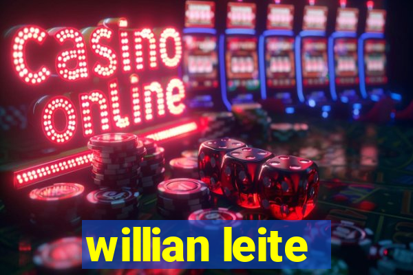 willian leite