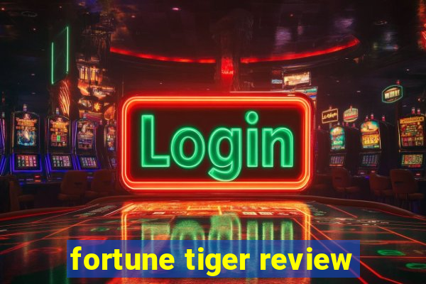 fortune tiger review