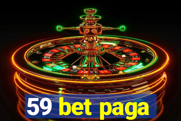 59 bet paga