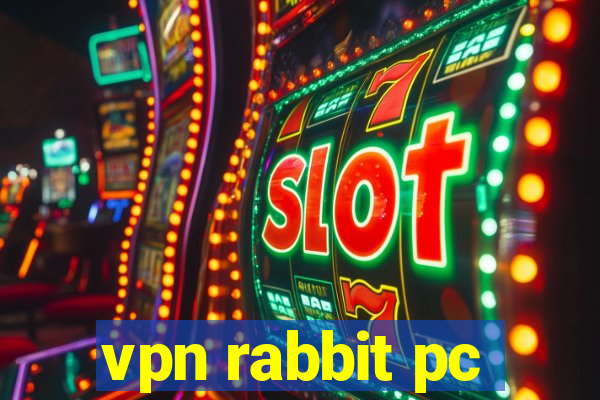 vpn rabbit pc