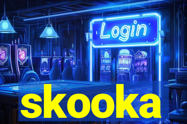 skooka