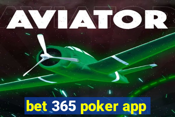 bet 365 poker app