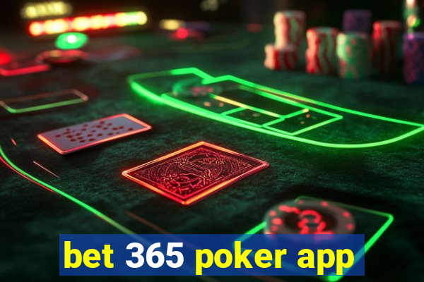 bet 365 poker app