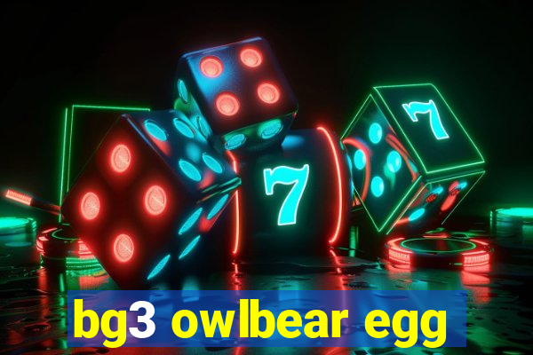 bg3 owlbear egg