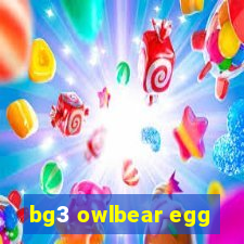 bg3 owlbear egg