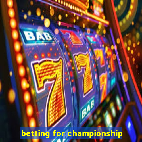 betting for championship