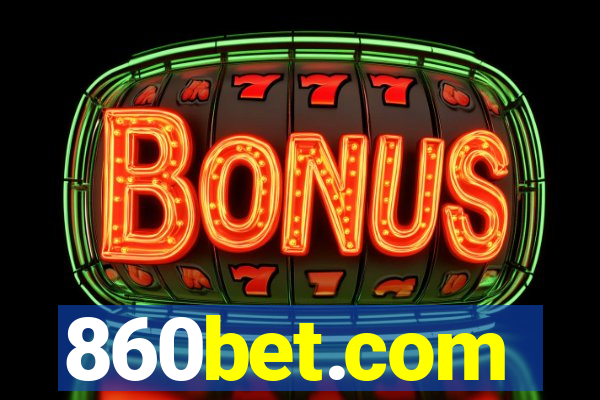 860bet.com