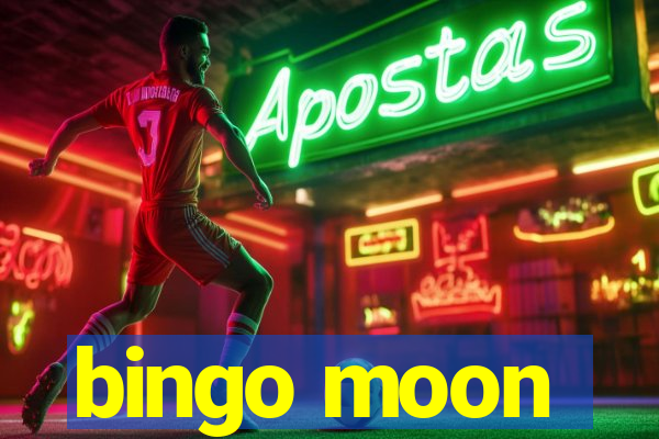 bingo moon