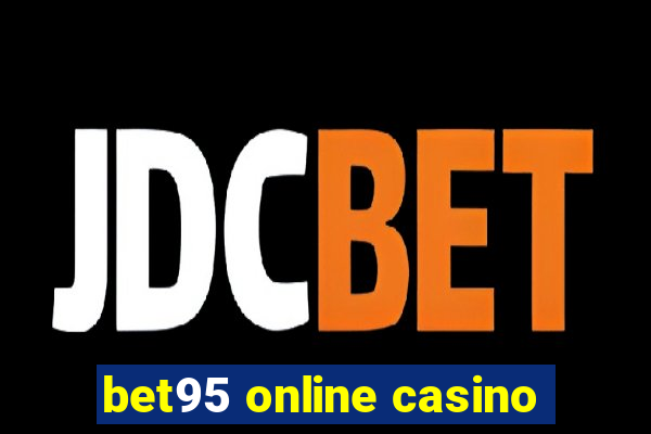 bet95 online casino