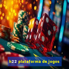 h22 plataforma de jogos