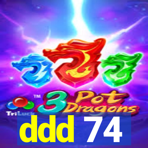 ddd 74