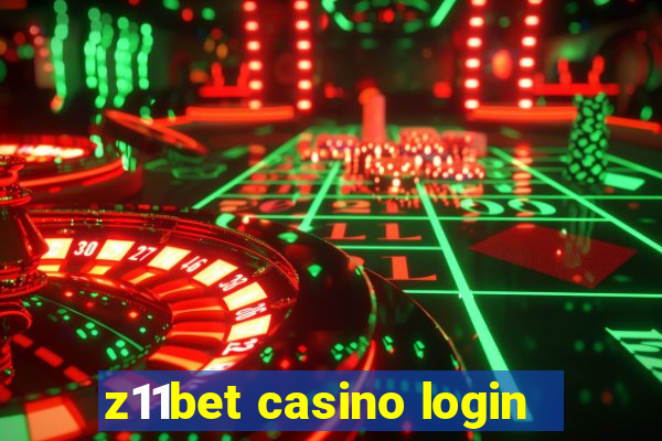 z11bet casino login