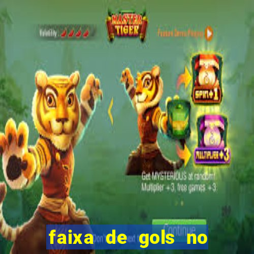 faixa de gols no jogo 2-3 o que significa