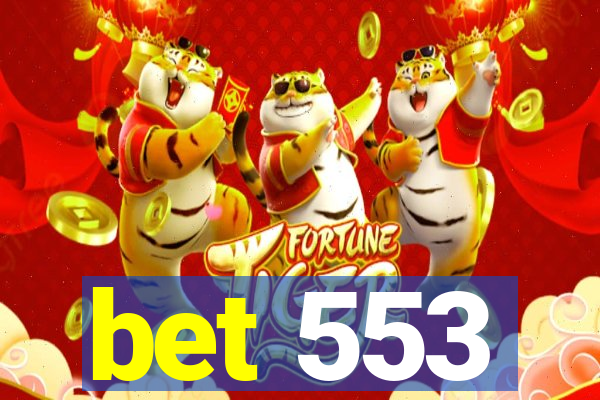 bet 553