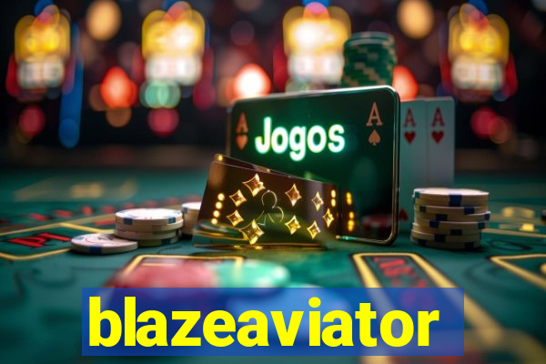 blazeaviator