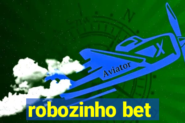 robozinho bet