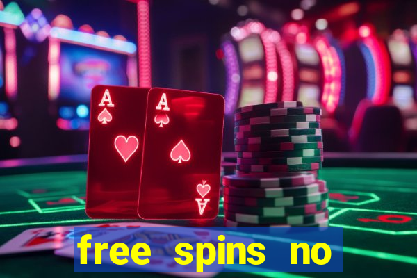 free spins no deposit casino bonus