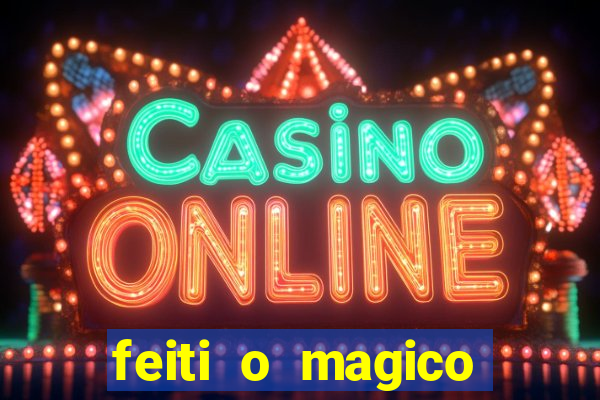 feiti o magico manga ler online