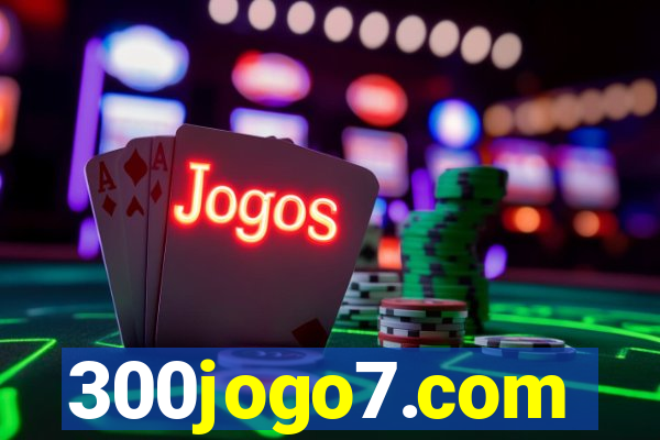 300jogo7.com