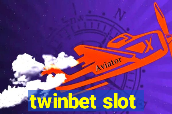 twinbet slot