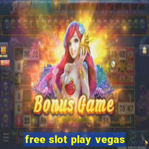 free slot play vegas