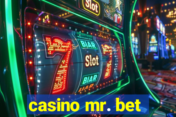 casino mr. bet