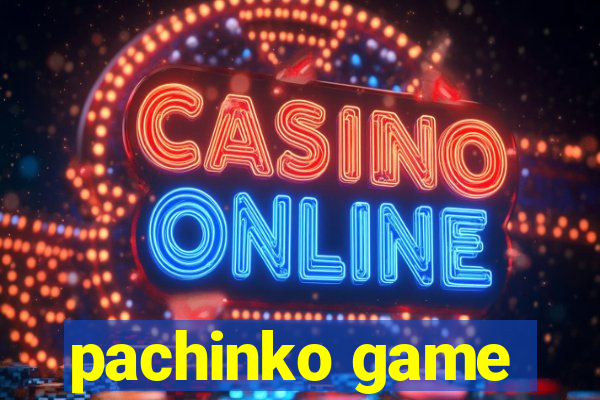 pachinko game