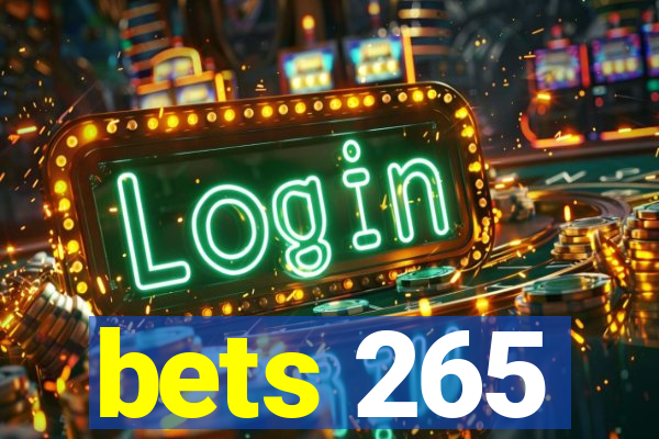 bets 265