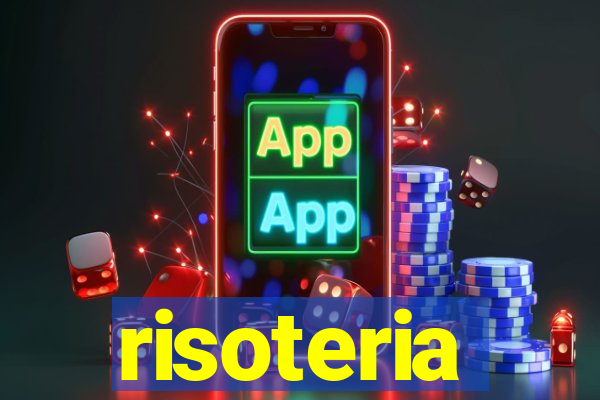 risoteria