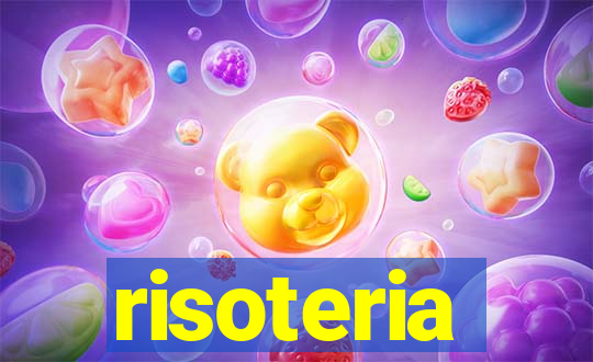 risoteria