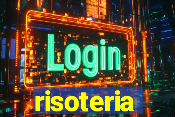 risoteria