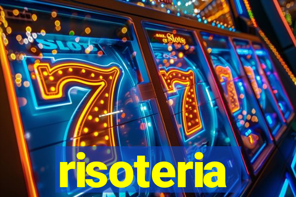 risoteria