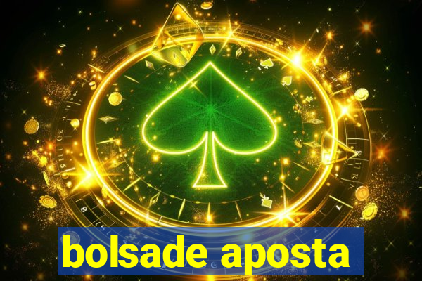 bolsade aposta