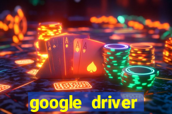 google driver windows 10