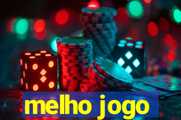 melho jogo