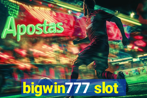 bigwin777 slot