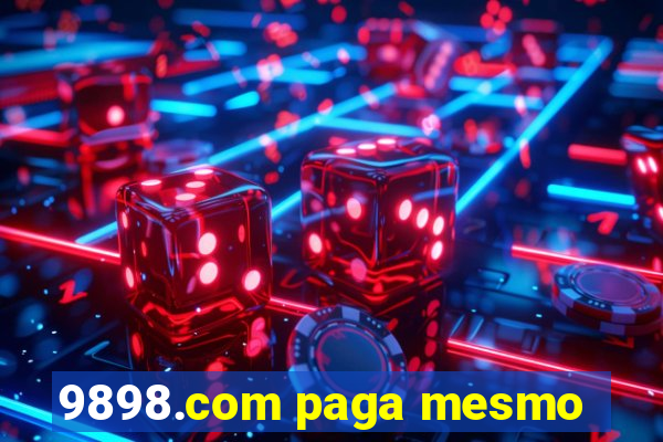 9898.com paga mesmo