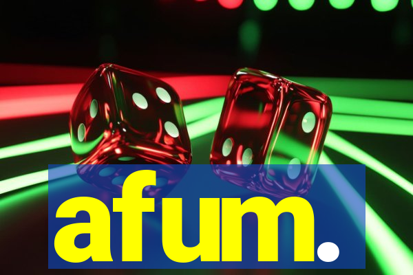 afum.