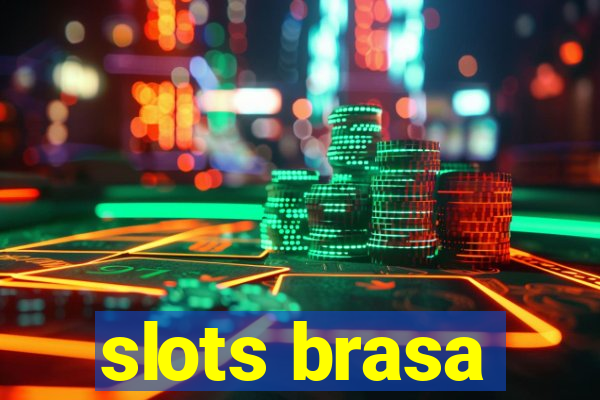 slots brasa